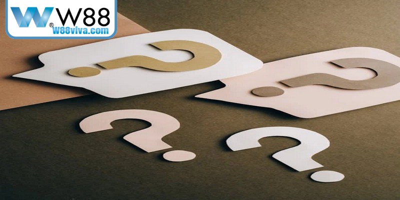 Điều Khoản Sử Dụng Tại W88 - Quy Định Bạn Cần Biết 8 Câu hỏi thường gặp về điều khoản sử dụng W88